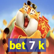 bet 7 k